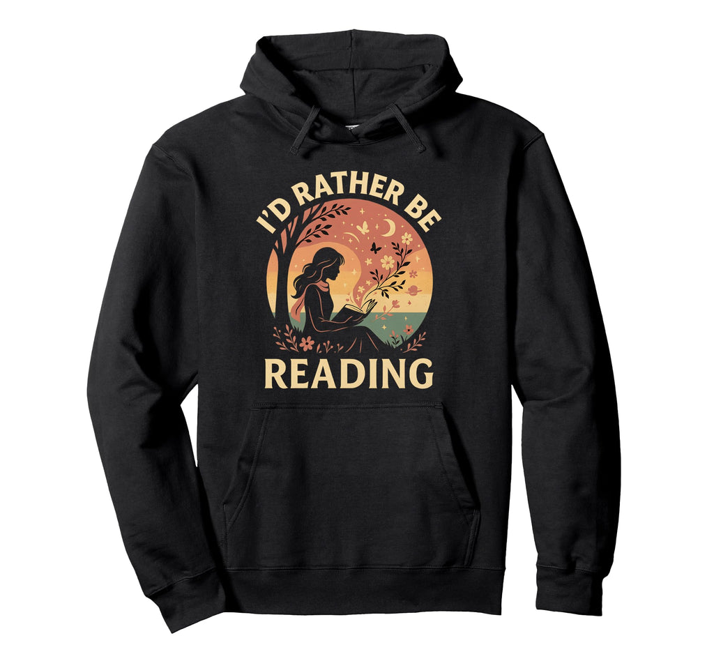 Id Rather Be Reading Book Lover Sunset Hoodie - Novelty Apparel for Adults - T-Shirt, Sweatshirt, Hoodie