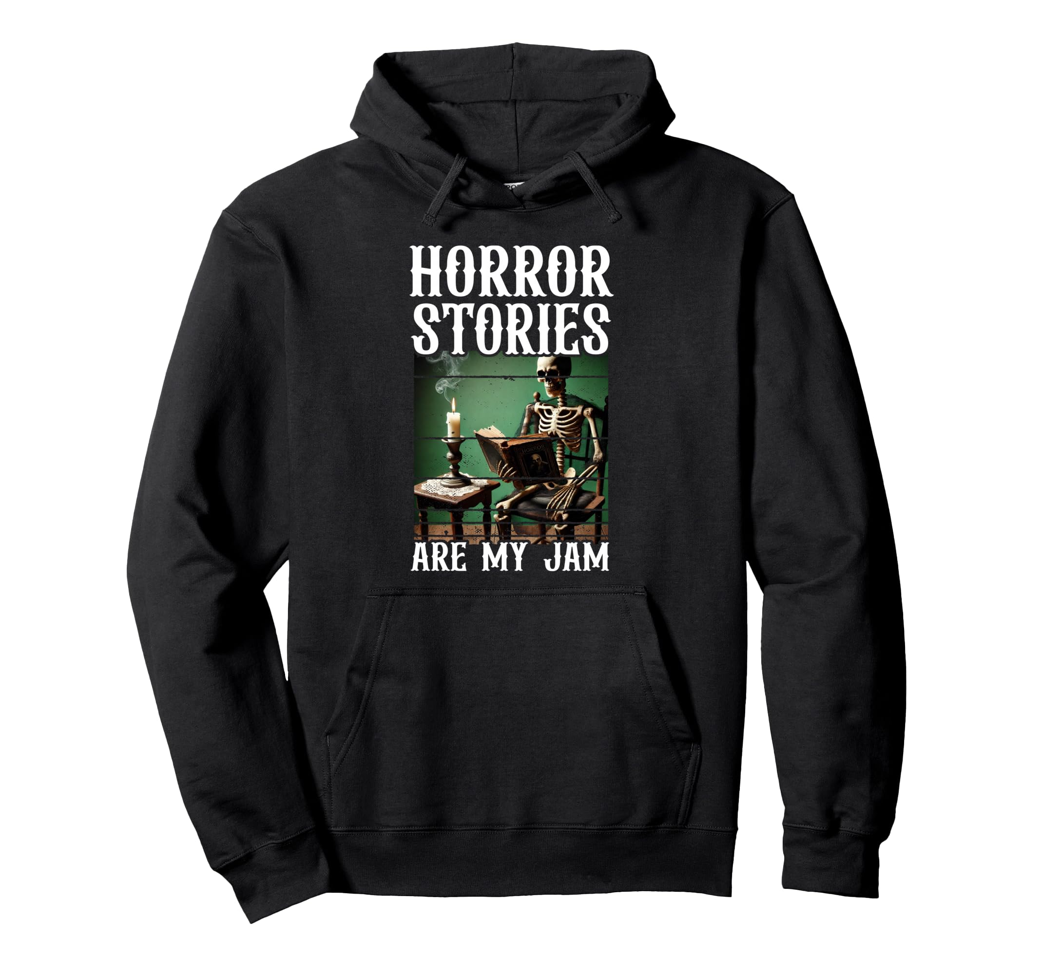 Horror Stories Are My Jam Bookaholic Hoodie - Unique Graphic Men Women - T-Shirt, Sweatshirt, Hoodie