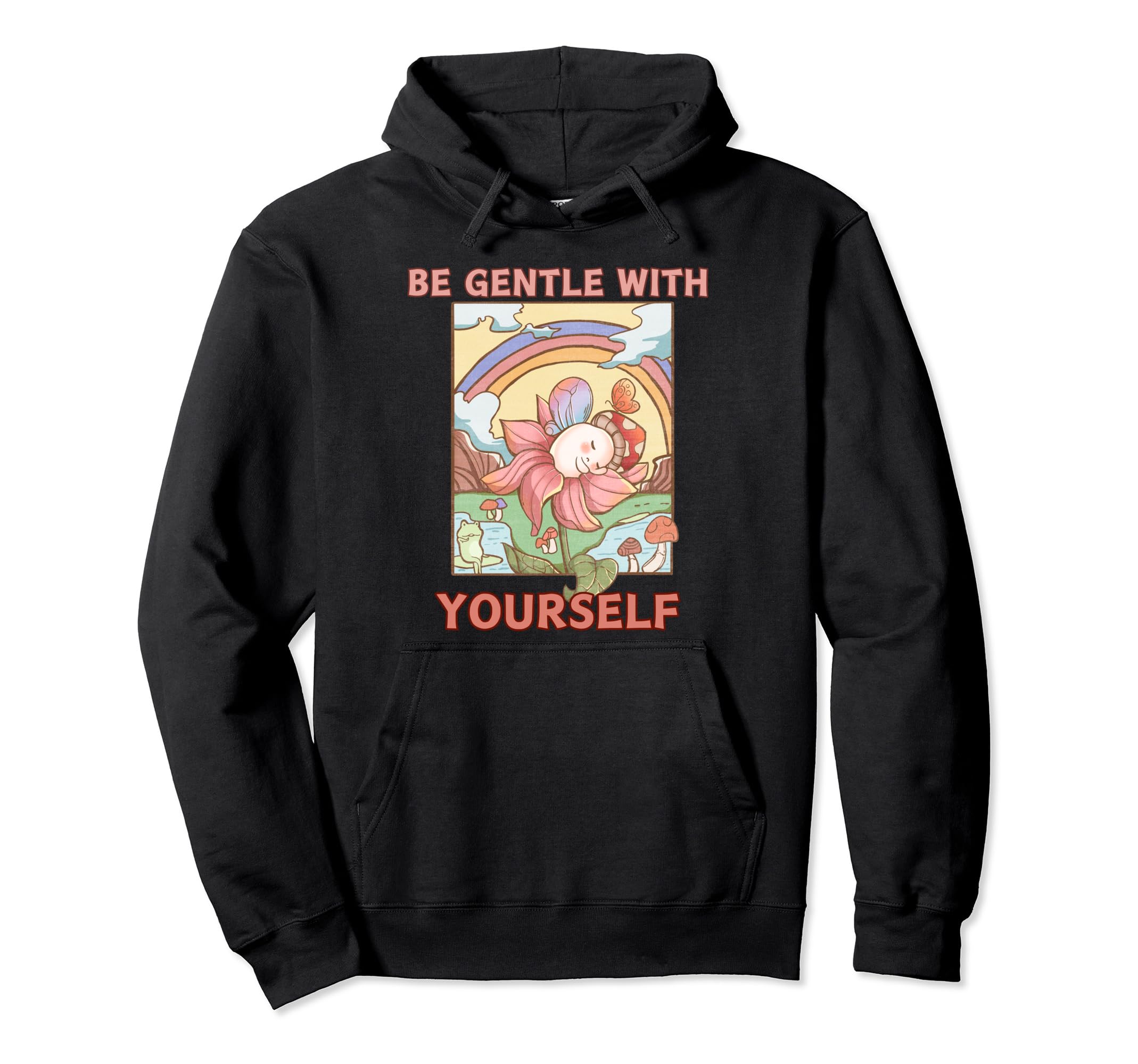 Rainbow Mushroom And Frog Be Gentle Hoodie - Unique Graphic Men Women - T-Shirt, Sweatshirt, Hoodie