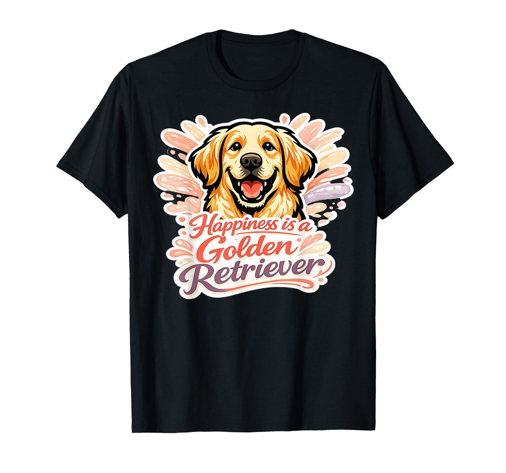 Happiness Is Golden Retreiver Dog Puppy Pet T-Shirt - Graphic Print Unisex - T-Shirt, Sweatshirt, Hoodie