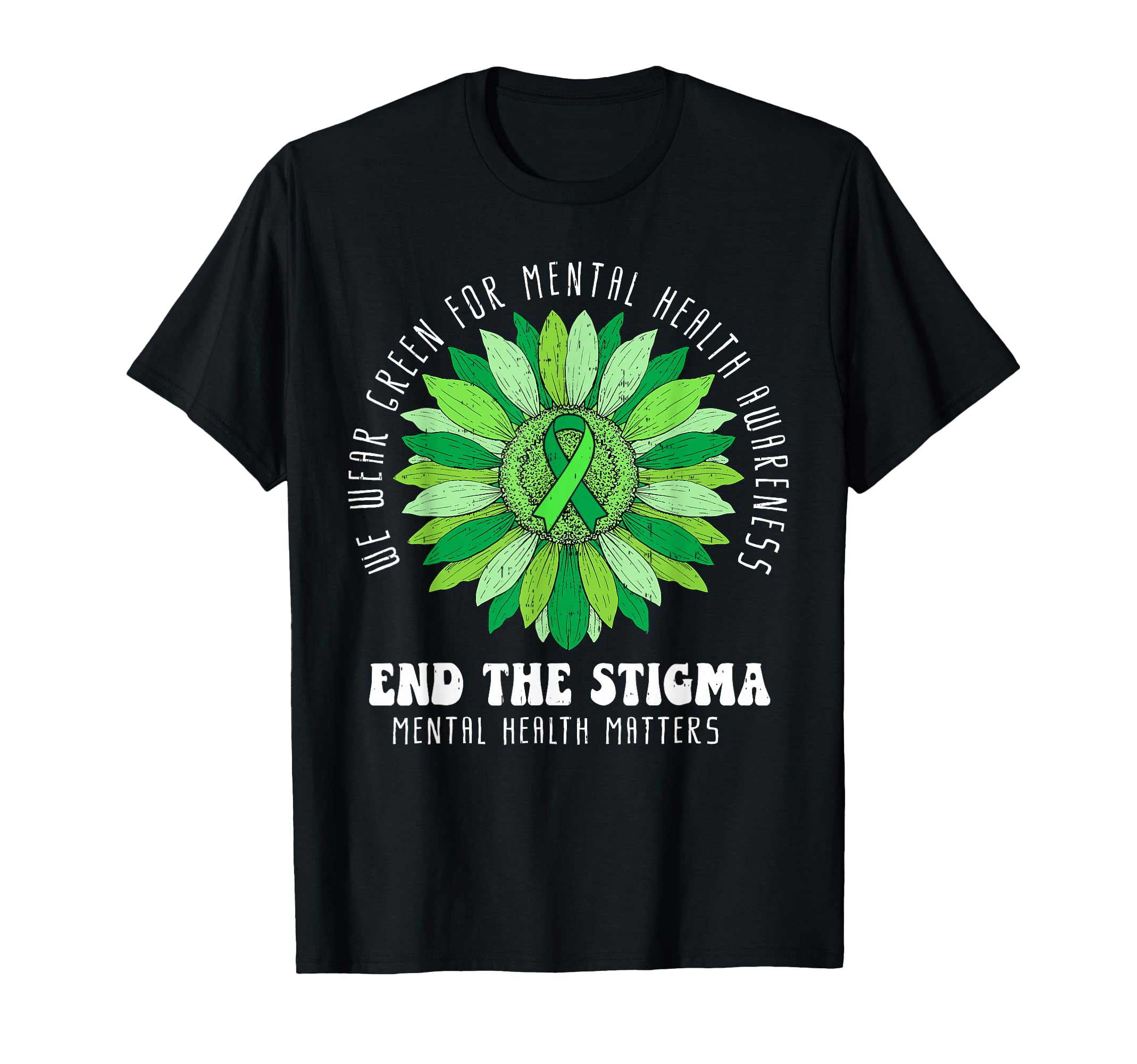 End Stigma Sunflower Mental Health T-Shirt - Minimalist Print for Adults - T-Shirt, Sweatshirt, Hoodie