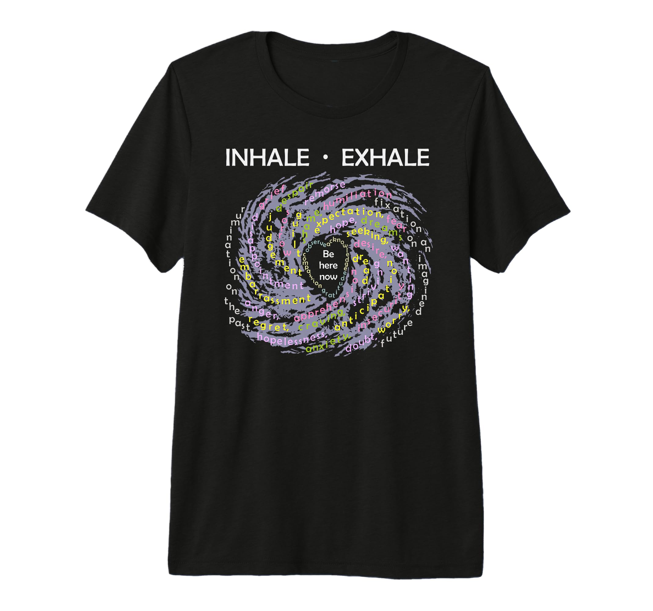 Inhale Exhale Buddhist Mindfulness T-Shirt - Trendy Graphic Men Women - T-Shirt, Sweatshirt, Hoodie