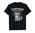 Im Overstimulated And Still Adorable T-Shirt - Trendy Graphic for Adults - T-Shirt, Sweatshirt, Hoodie