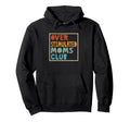 Overstimulated Moms Club Funny Parenting Hoodie - Minimalist Print Unisex - T-Shirt, Sweatshirt, Hoodie