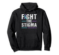 Suicide Awareness Fight Stigma Hoodie - Aesthetic Graphic for Adults - T-Shirt, Sweatshirt, Hoodie