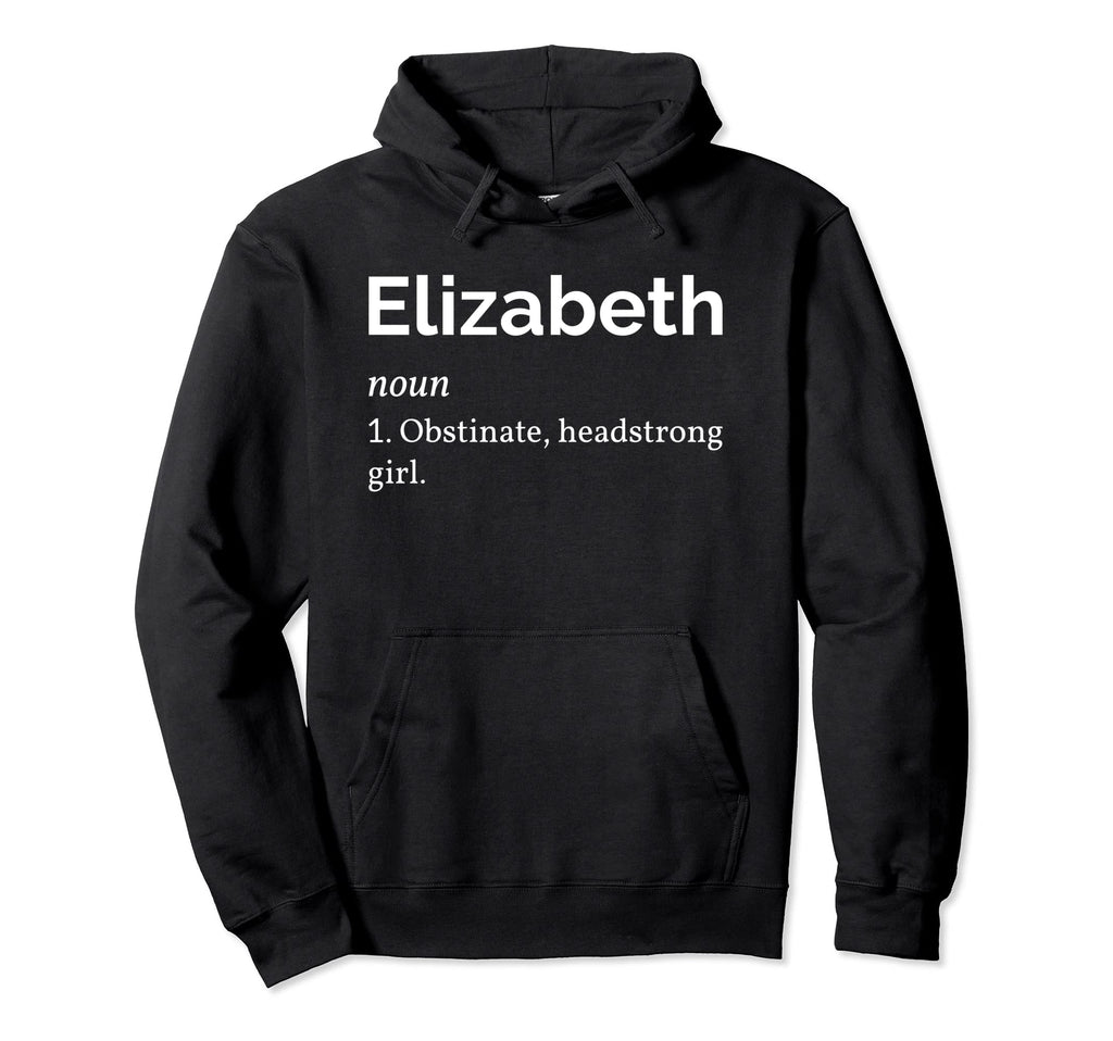 Elizabeth Definition Pride And Prejudice Hoodie - Graphic Print for Adults - T-Shirt, Sweatshirt, Hoodie