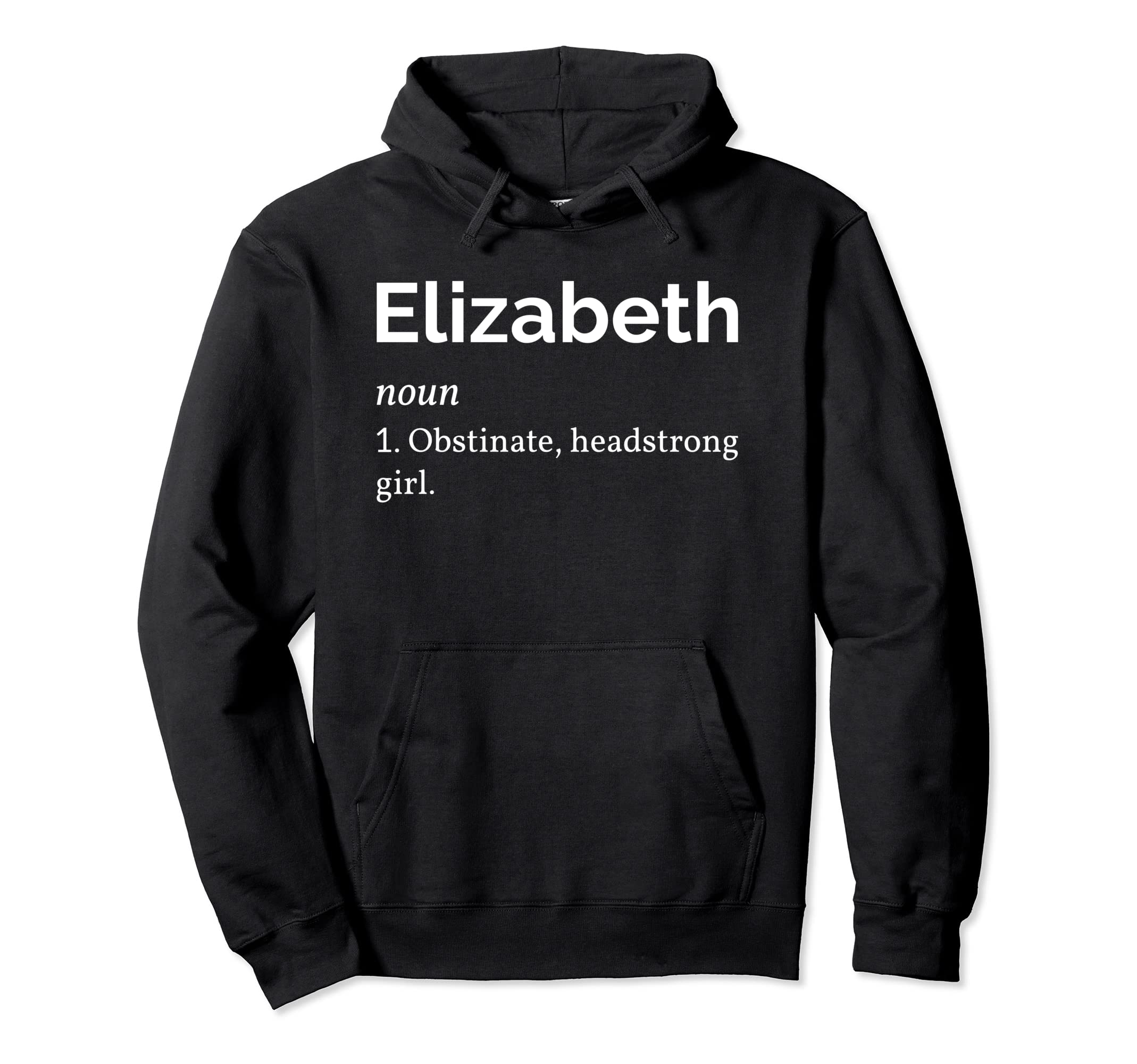 Elizabeth Definition Pride And Prejudice Hoodie - Graphic Print for Adults - T-Shirt, Sweatshirt, Hoodie