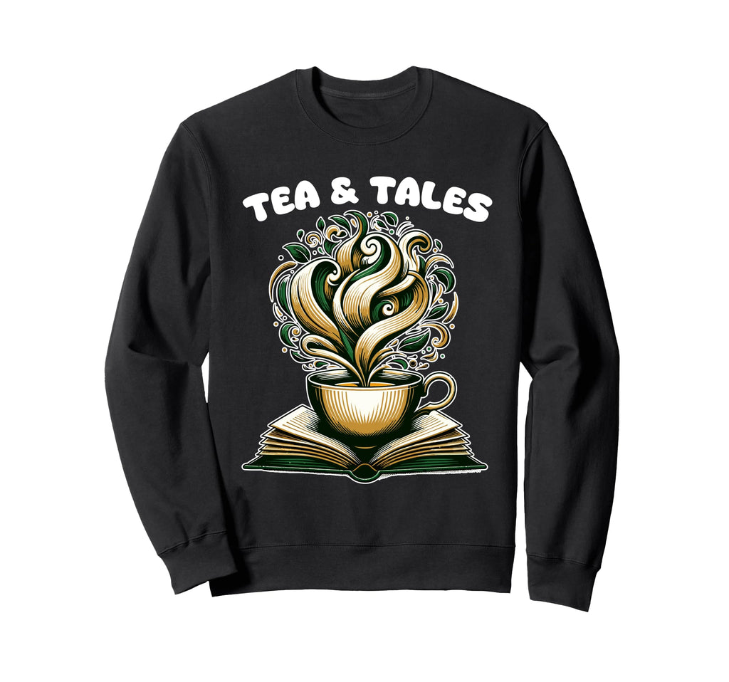 Tea And Tales Reading Tea Book Sweatshirt - Trendy Graphic for Adults - T-Shirt, Sweatshirt, Hoodie