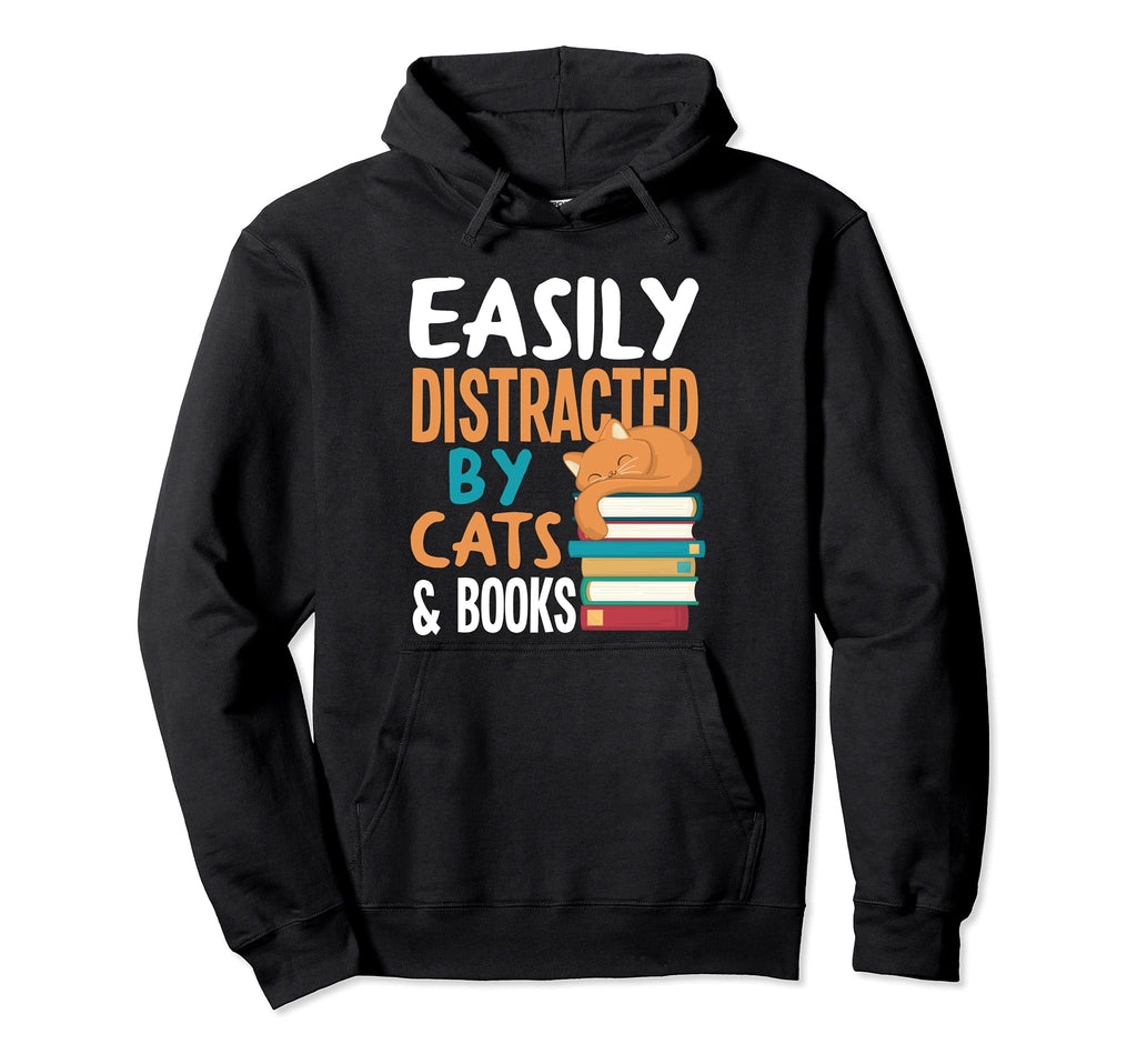 Womens Easily Distracted Cats Books Hoodie - Novelty Apparel for Adults - T-Shirt, Sweatshirt, Hoodie