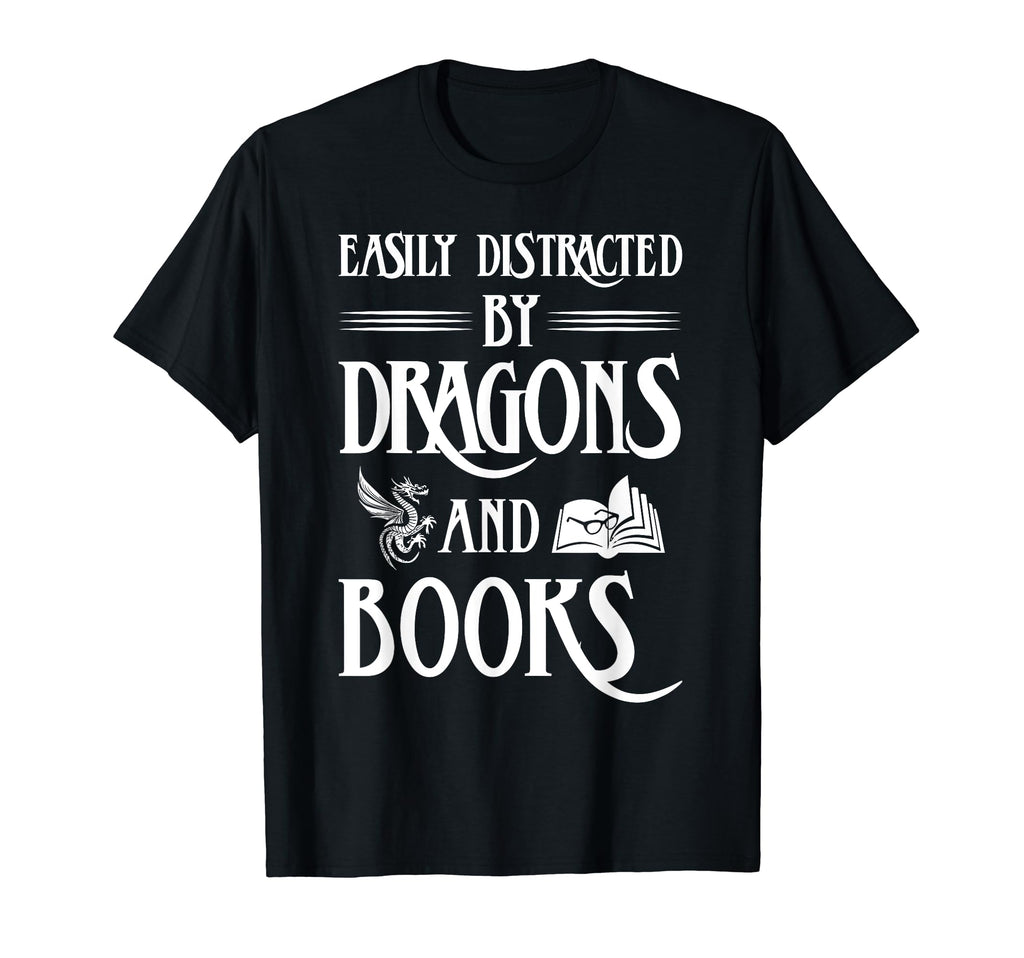 Easily Distracted Dragons And Books T-Shirt - Unique Graphic Unisex - T-Shirt, Sweatshirt, Hoodie