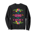 Keep Going Keep Growing Spring Sweatshirt - Minimalist Print for Adults - T-Shirt, Sweatshirt, Hoodie