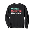 Love Cats Love Coffee Love Reading Hoodie - Minimalist Print Unisex - T-Shirt, Sweatshirt, Hoodie