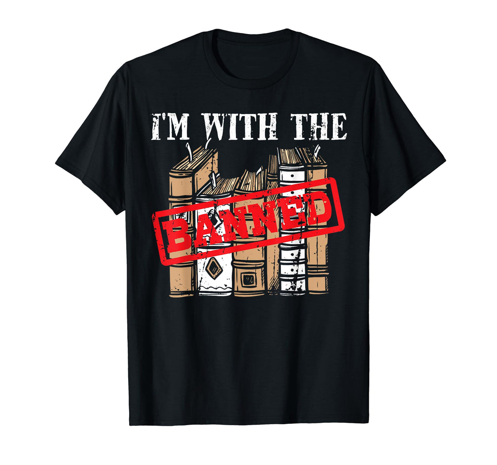 Im Banned Books Literature Teacher T-Shirt - Unique Graphic for Adults - T-Shirt, Sweatshirt, Hoodie
