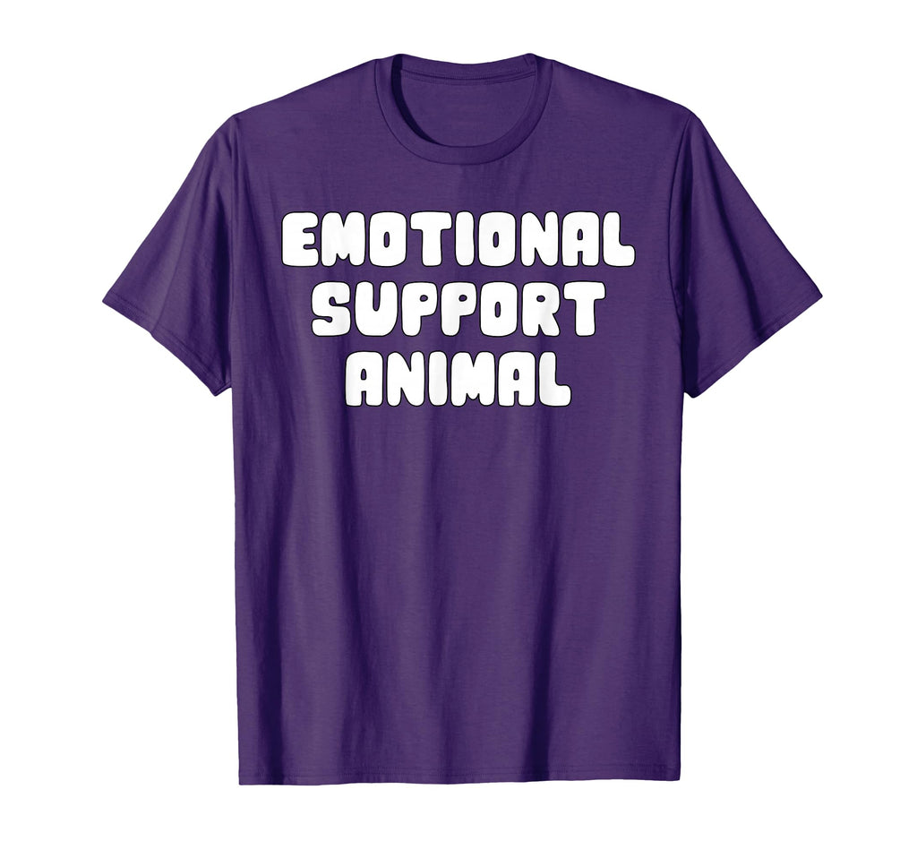 Emotional Support Animal T-Shirt - Custom Art Print Men Women - T-Shirt, Sweatshirt, Hoodie