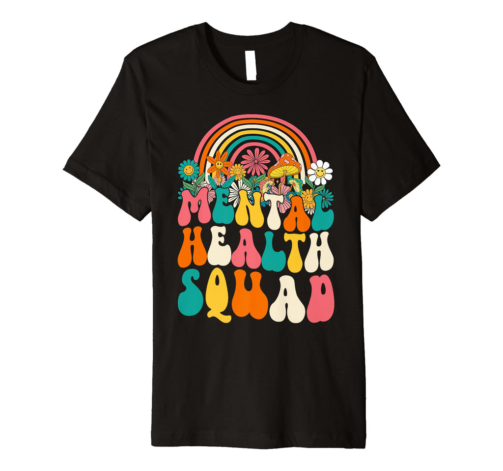 Groovy Mental Health Squad Mental Health T-Shirt - Streetwear Style Unisex - T-Shirt, Sweatshirt, Hoodie