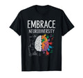 Embrace Neurodiversity Brain Autism T-Shirt - Minimalist Print Unisex - T-Shirt, Sweatshirt, Hoodie