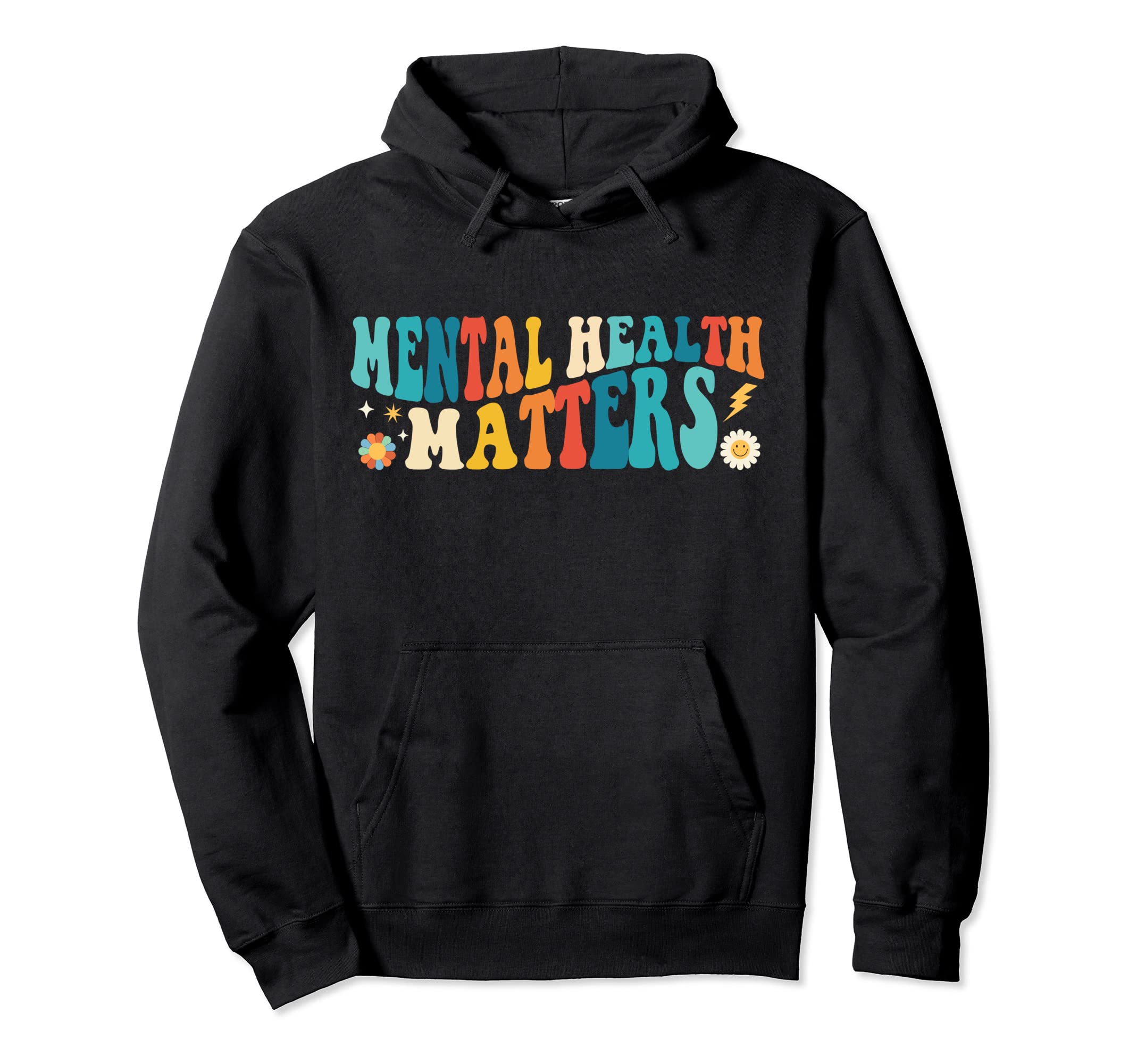 Mental Health Matters Groovy Human Hoodie - Streetwear Style for Adults - T-Shirt, Sweatshirt, Hoodie
