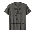 Hang Let Me Overthink This Stick Figures T-Shirt - Unique Graphic Unisex - T-Shirt, Sweatshirt, Hoodie
