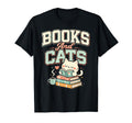 Books And Cats Funny Cat Books And Coffee T-Shirt - Streetwear Style Unisex - T-Shirt, Sweatshirt, Hoodie