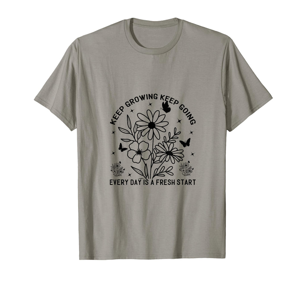 Keep Growing Keep Going Every Day Is T-Shirt - Aesthetic Graphic Men Women - T-Shirt, Sweatshirt, Hoodie