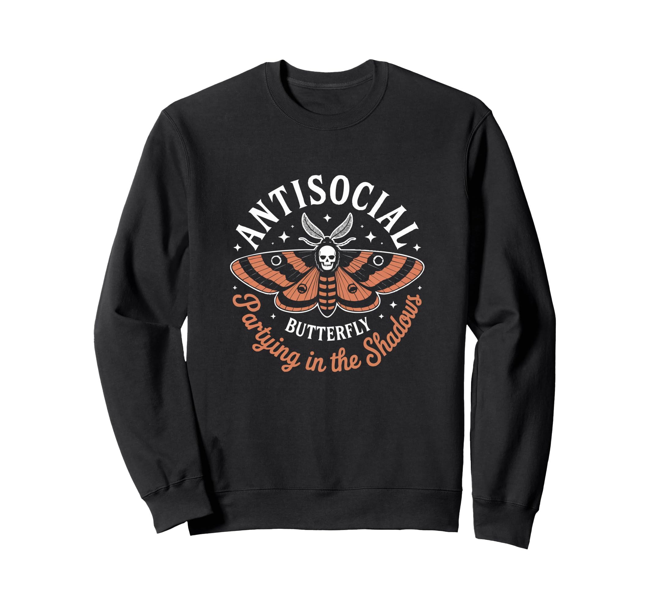 Funny Anti Social Butterfly Sarcasm Sweatshirt - Trendy Graphic for Adults - T-Shirt, Sweatshirt, Hoodie