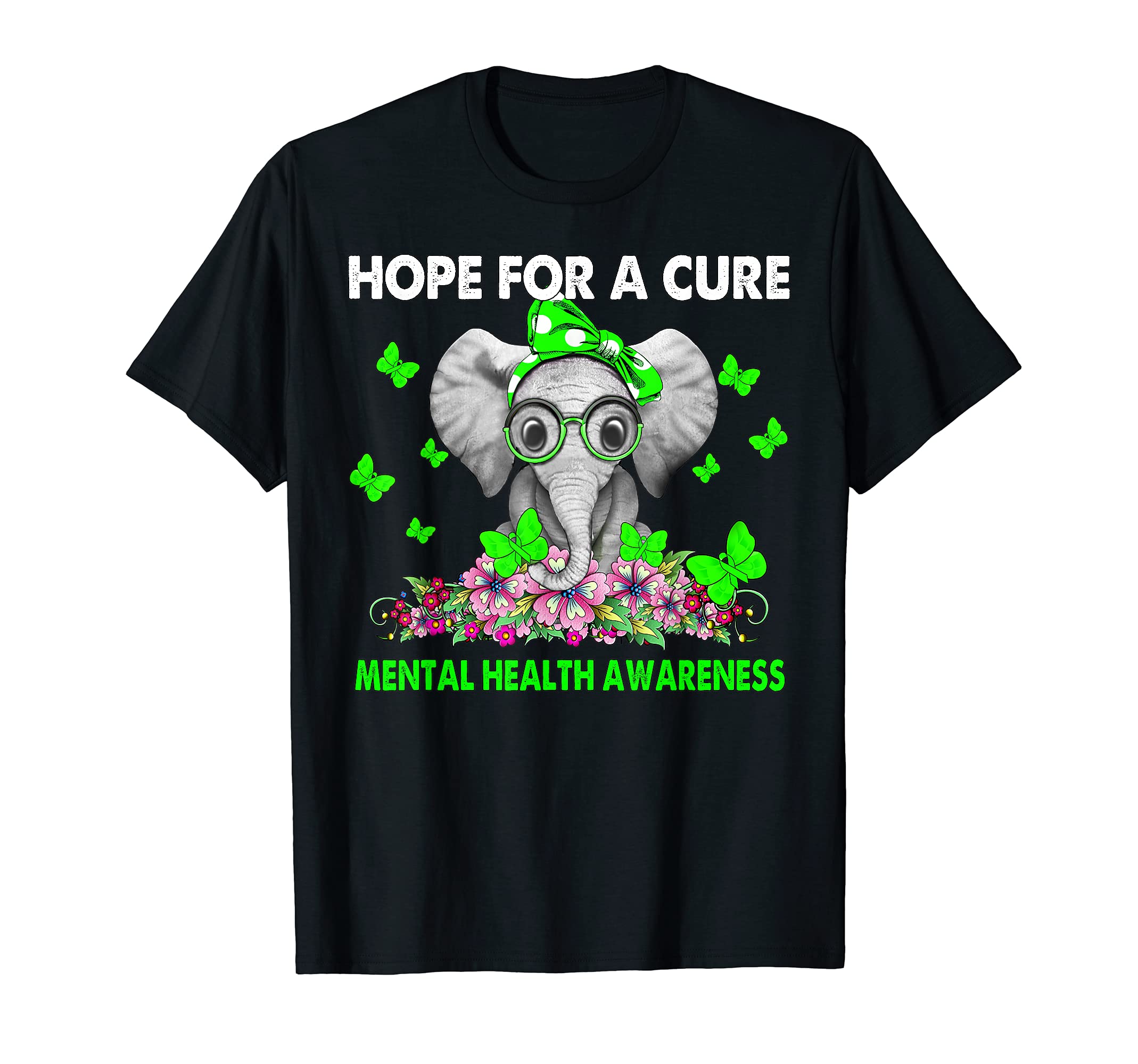 Elephant Hope Cure Mental Health T-Shirt - Streetwear Style for Adults - T-Shirt, Sweatshirt, Hoodie