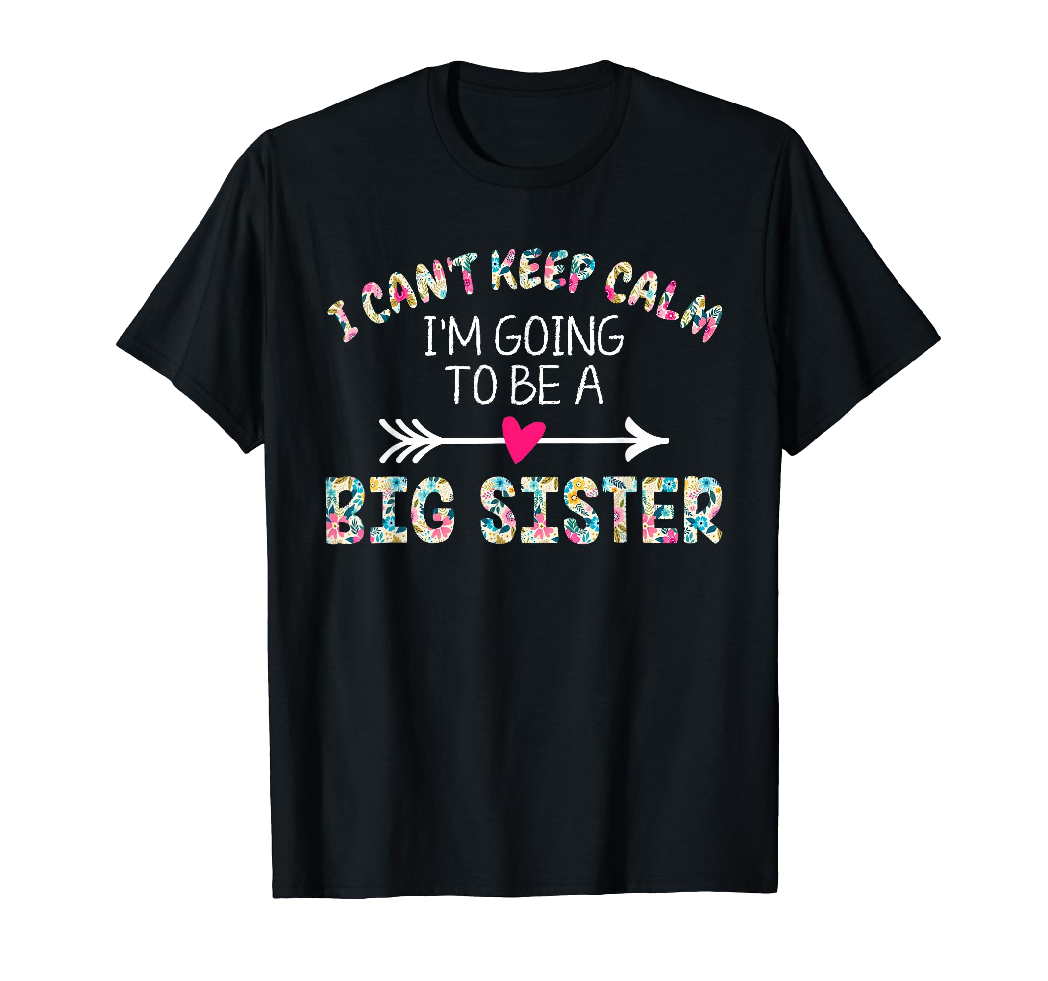 I Cant Keep Calm Im Going To Be Big T-Shirt - Trendy Graphic for Adults - T-Shirt, Sweatshirt, Hoodie