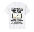 Literature Teacher School Teacher Funny T-Shirt - Custom Art Print Unisex - T-Shirt, Sweatshirt, Hoodie