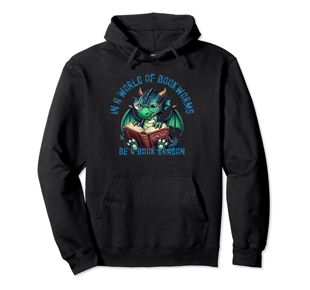 Dragon World Bookworms Be Book Dragon Hoodie - Custom Art Print Unisex - T-Shirt, Sweatshirt, Hoodie
