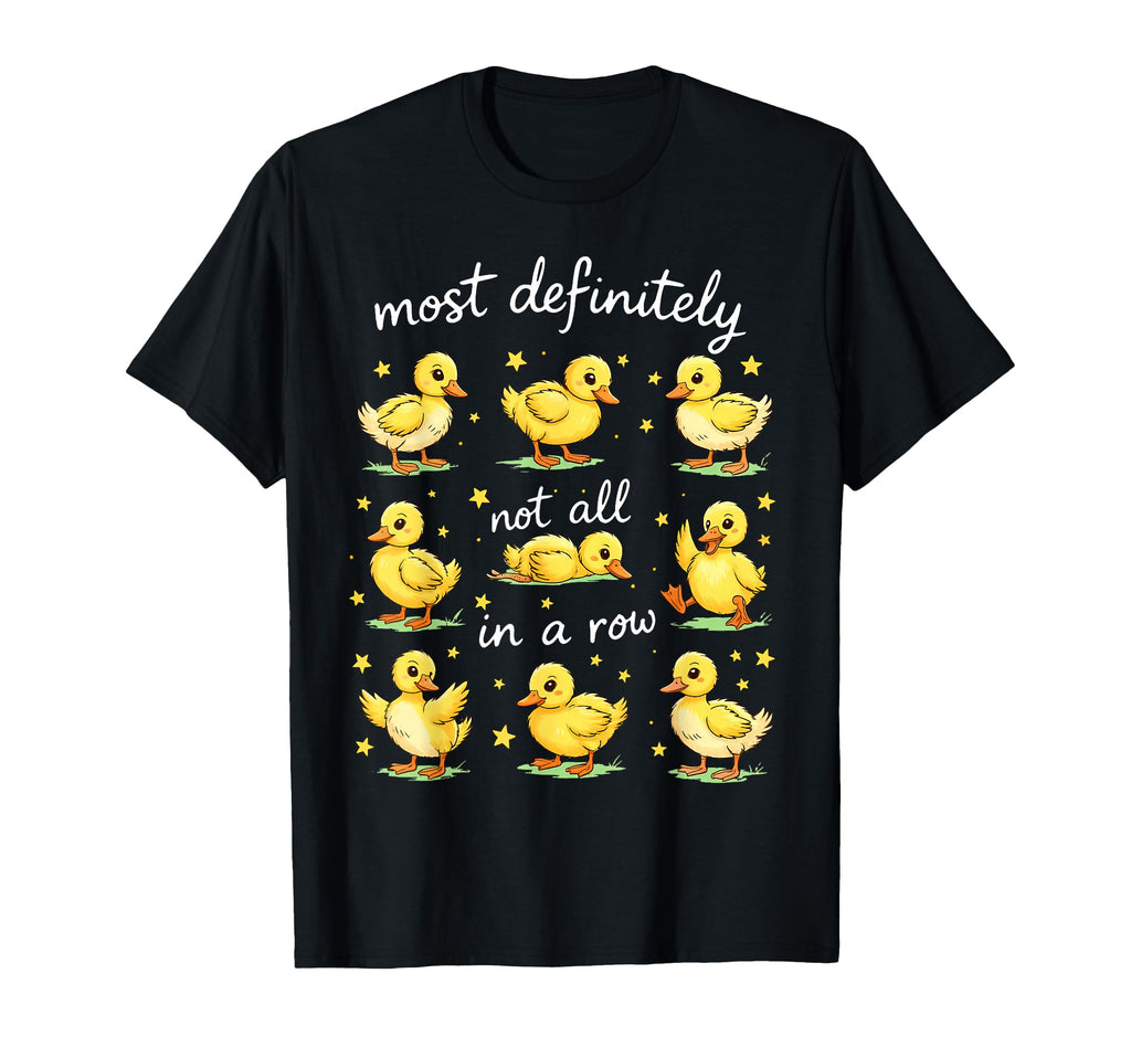 Most Definitely Not All Row Funny T-Shirt - Custom Art Print for Adults - T-Shirt, Sweatshirt, Hoodie