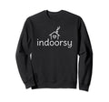 Indoorsy Person Introvert Sweatshirt - Novelty Apparel for Adults - T-Shirt, Sweatshirt, Hoodie