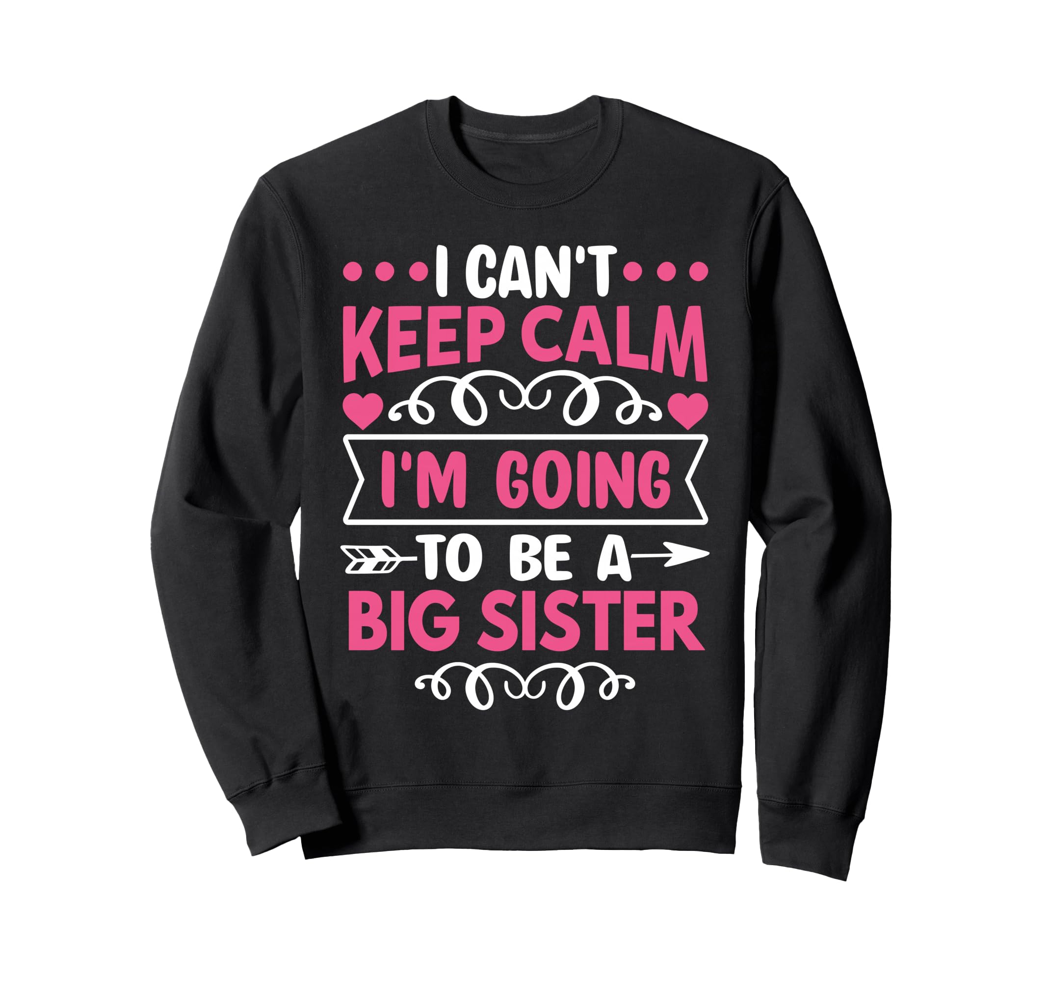 I Cant Keep Calm Im Going To Sweatshirt - Casual Everyday Wear for Adults - T-Shirt, Sweatshirt, Hoodie