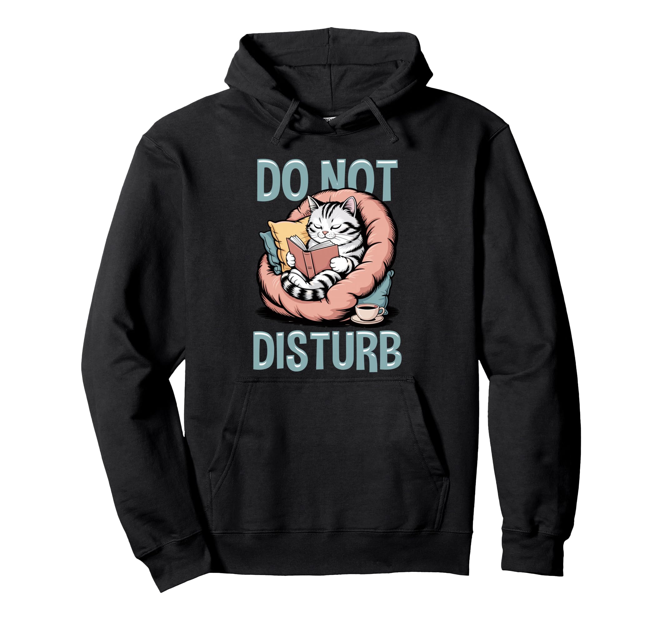 Do Not Disturb Cat Reading Book Coffee Hoodie - Graphic Print for Adults - T-Shirt, Sweatshirt, Hoodie