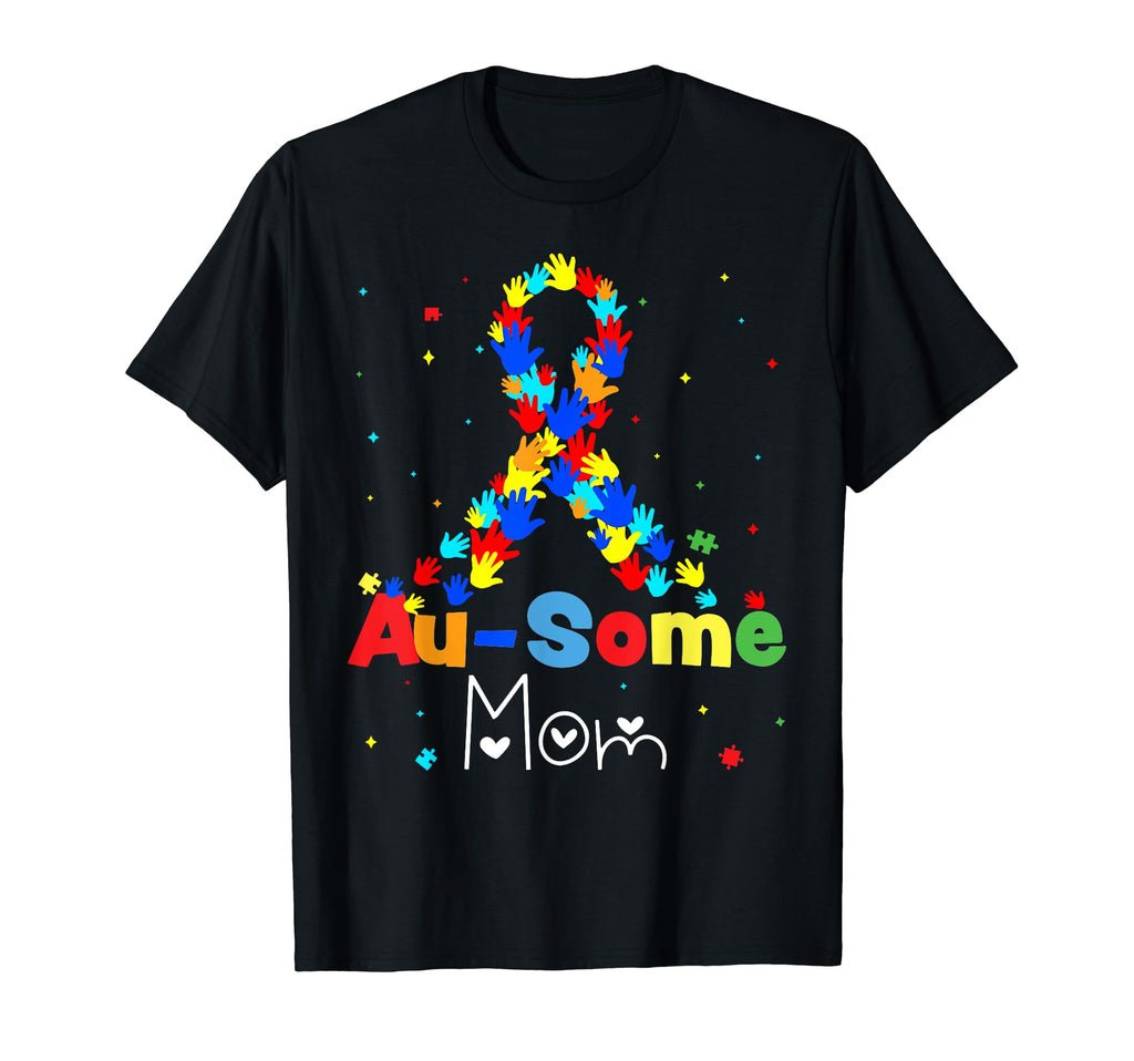 Au Some Mom Autism Ribbon Support T-Shirt - Trendy Graphic Men Women - T-Shirt, Sweatshirt, Hoodie