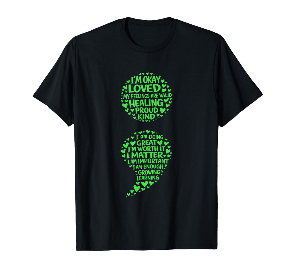 Mental Health Semicolon Depression T-Shirt - Aesthetic Graphic Men Women - T-Shirt, Sweatshirt, Hoodie