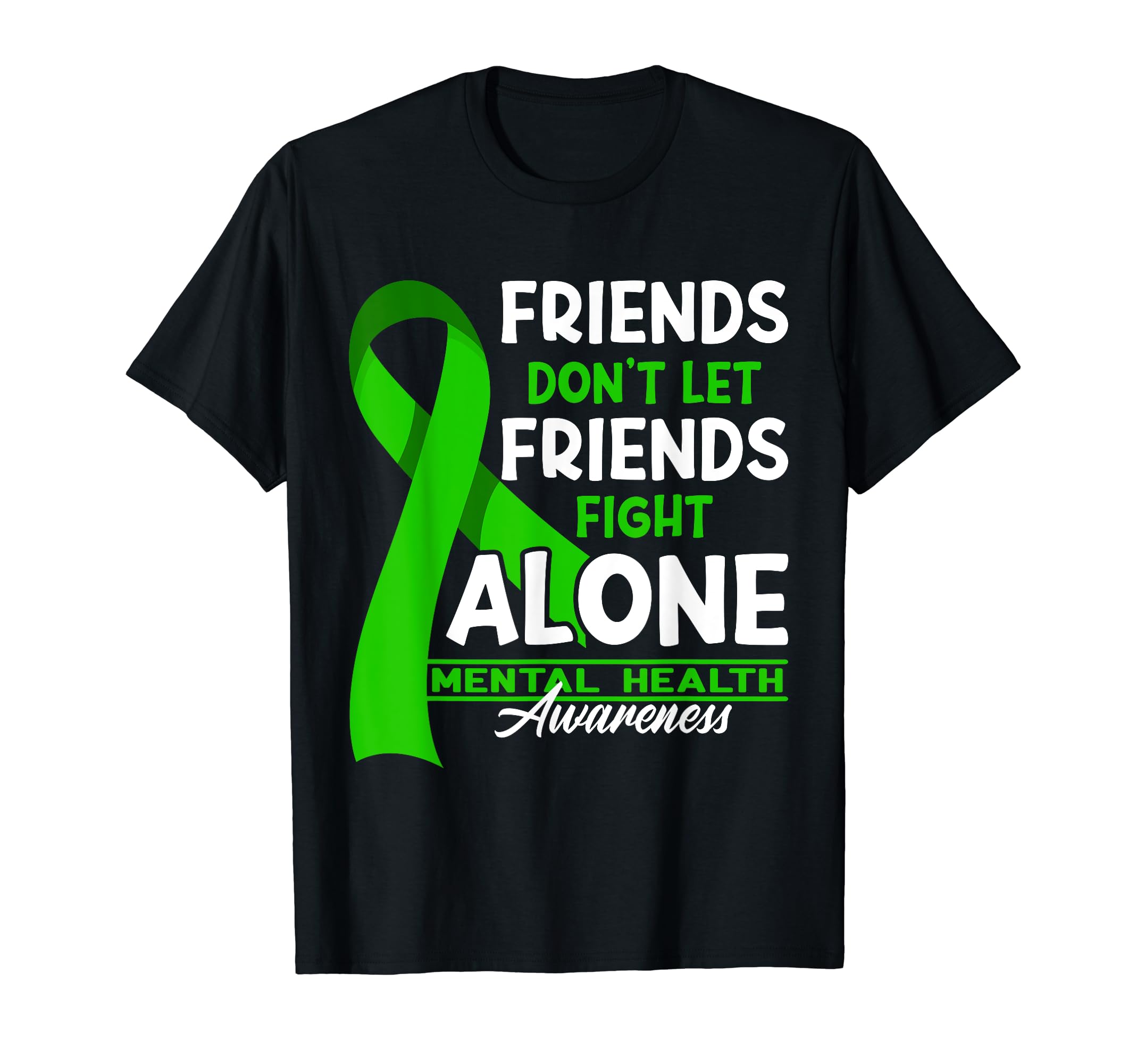 Dont Let Friends Fight Alone I T-Shirt - Minimalist Print Unisex - T-Shirt, Sweatshirt, Hoodie