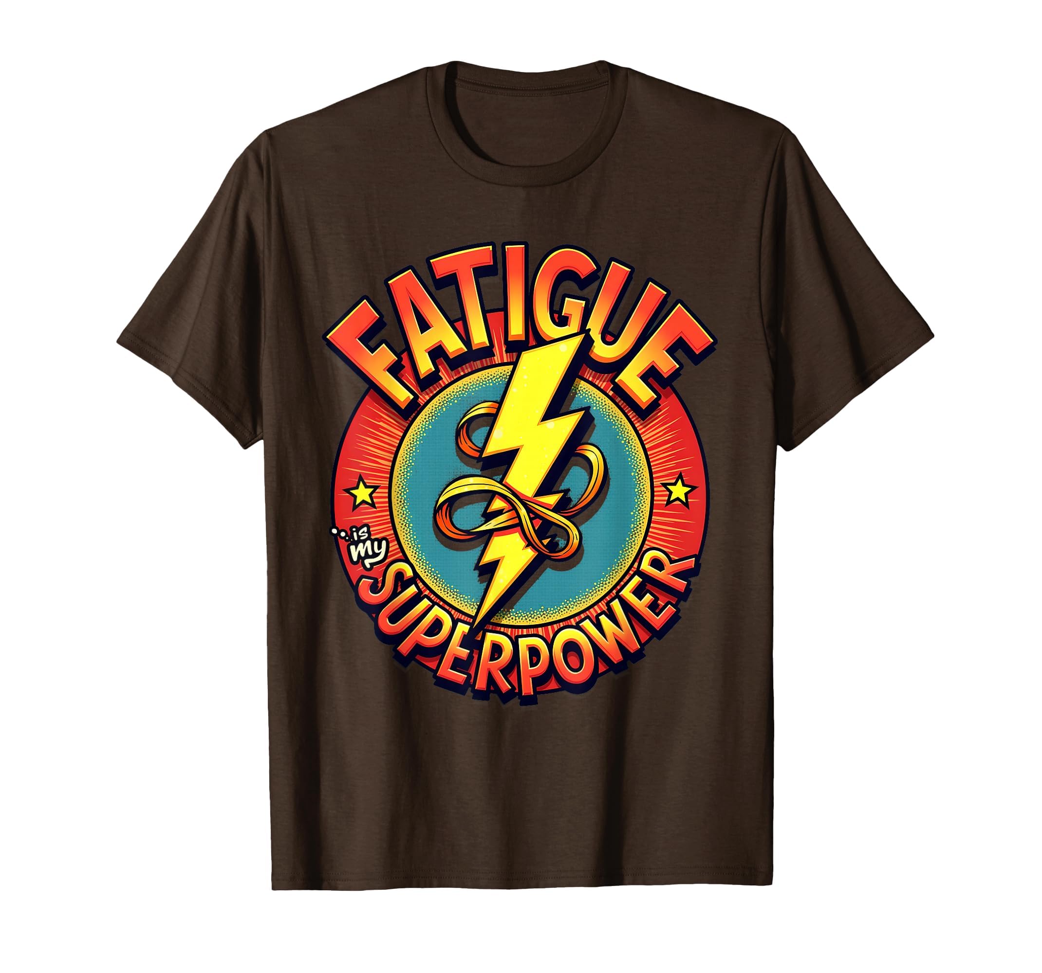 Fatigue Is My Superpower Ms Warrior T-Shirt - Novelty Apparel for Adults - T-Shirt, Sweatshirt, Hoodie