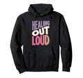 Mental Health Awareness Love Needed Healing Hoodie - Unique Graphic Unisex - T-Shirt, Sweatshirt, Hoodie
