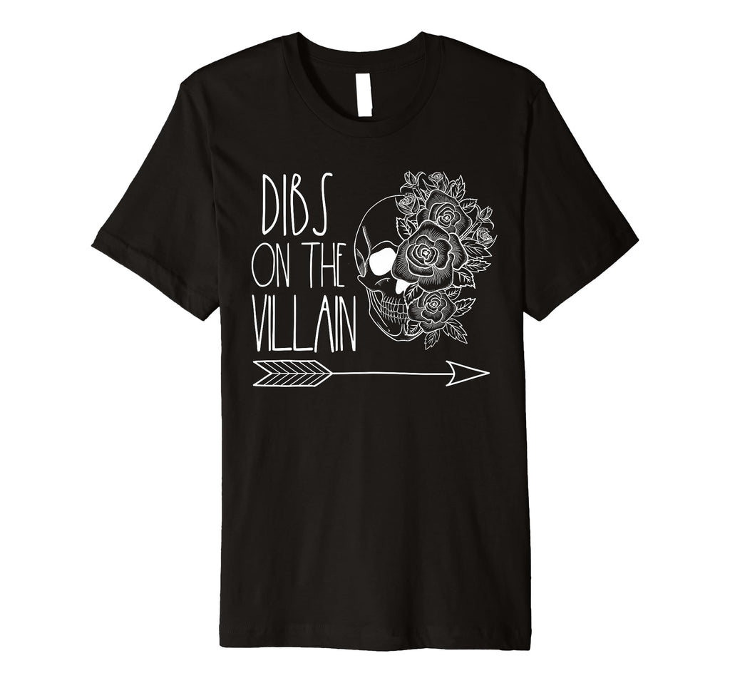 Dark Romance Reader Dibs Villain Smutty T-Shirt - Novelty Apparel Unisex - T-Shirt, Sweatshirt, Hoodie