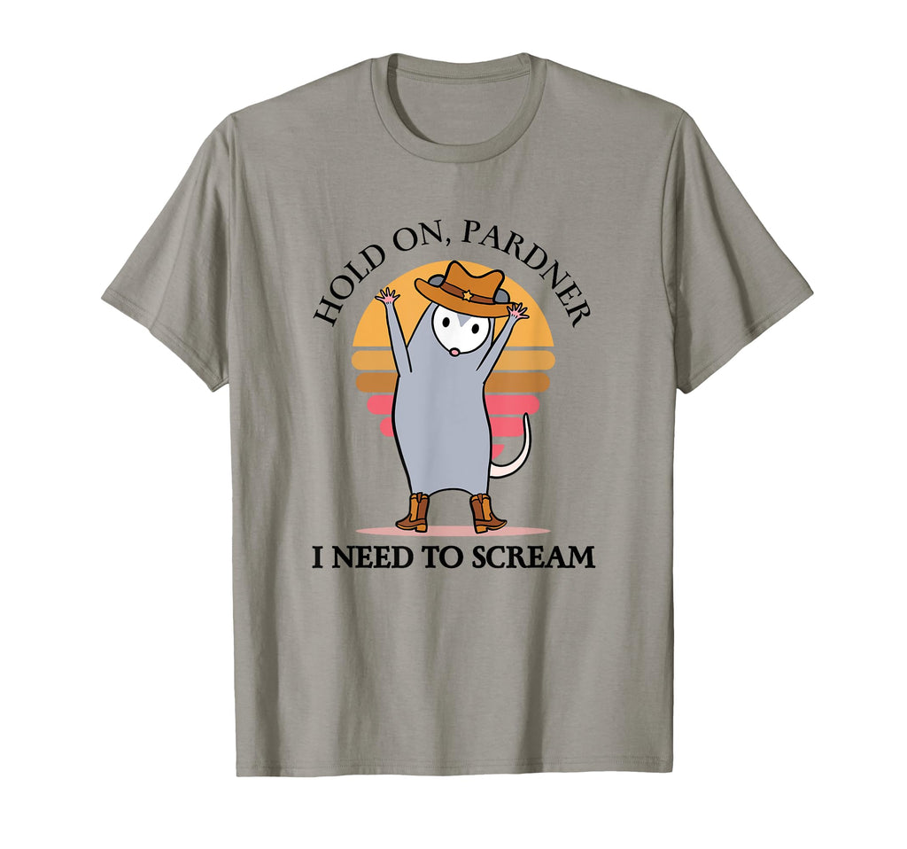 Hold Partner I Need To Scream T-Shirt - Trendy Graphic Men Women - T-Shirt, Sweatshirt, Hoodie