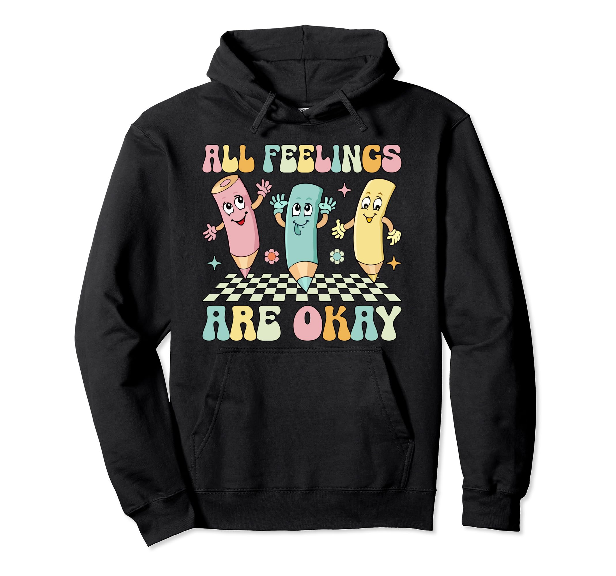 All Feelings Are Okay Mental Health Hoodie - Streetwear Style Men Women - T-Shirt, Sweatshirt, Hoodie