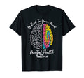 Be Kind To Your Mind Funny Mental T-Shirt - Novelty Apparel Men Women - T-Shirt, Sweatshirt, Hoodie