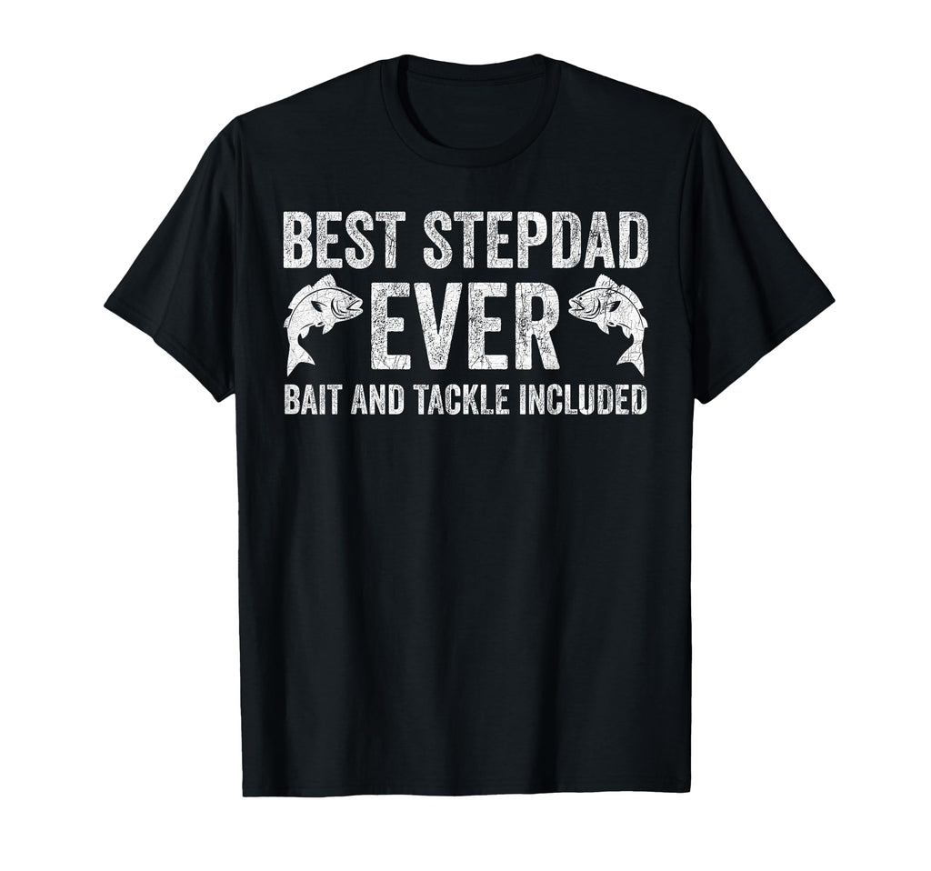 Step Dad Fishing Best Stepdad Ever T-Shirt - Aesthetic Graphic for Adults - T-Shirt, Sweatshirt, Hoodie
