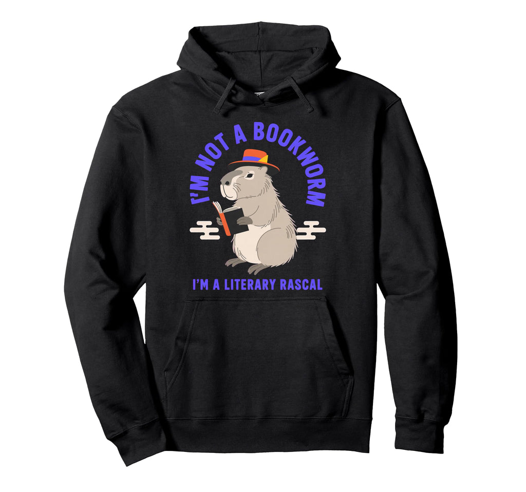 Im Not Bookworm Im Literary Rascal Hoodie - Casual Everyday Wear Men Women - T-Shirt, Sweatshirt, Hoodie