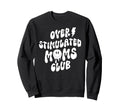 Funny Mom Daughter Family Gifts Sweatshirt - Minimalist Print for Adults - T-Shirt, Sweatshirt, Hoodie