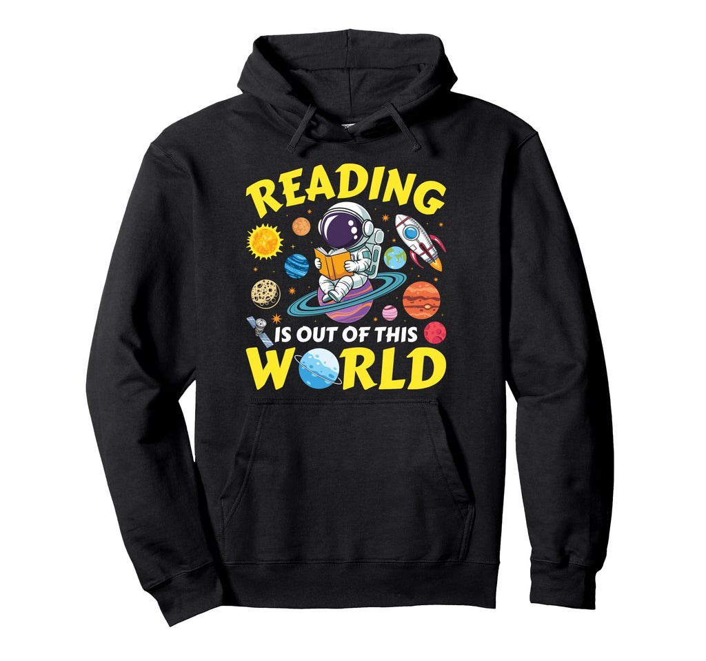 Reading Is Out This World Space Book Hoodie - Trendy Graphic Men Women - T-Shirt, Sweatshirt, Hoodie