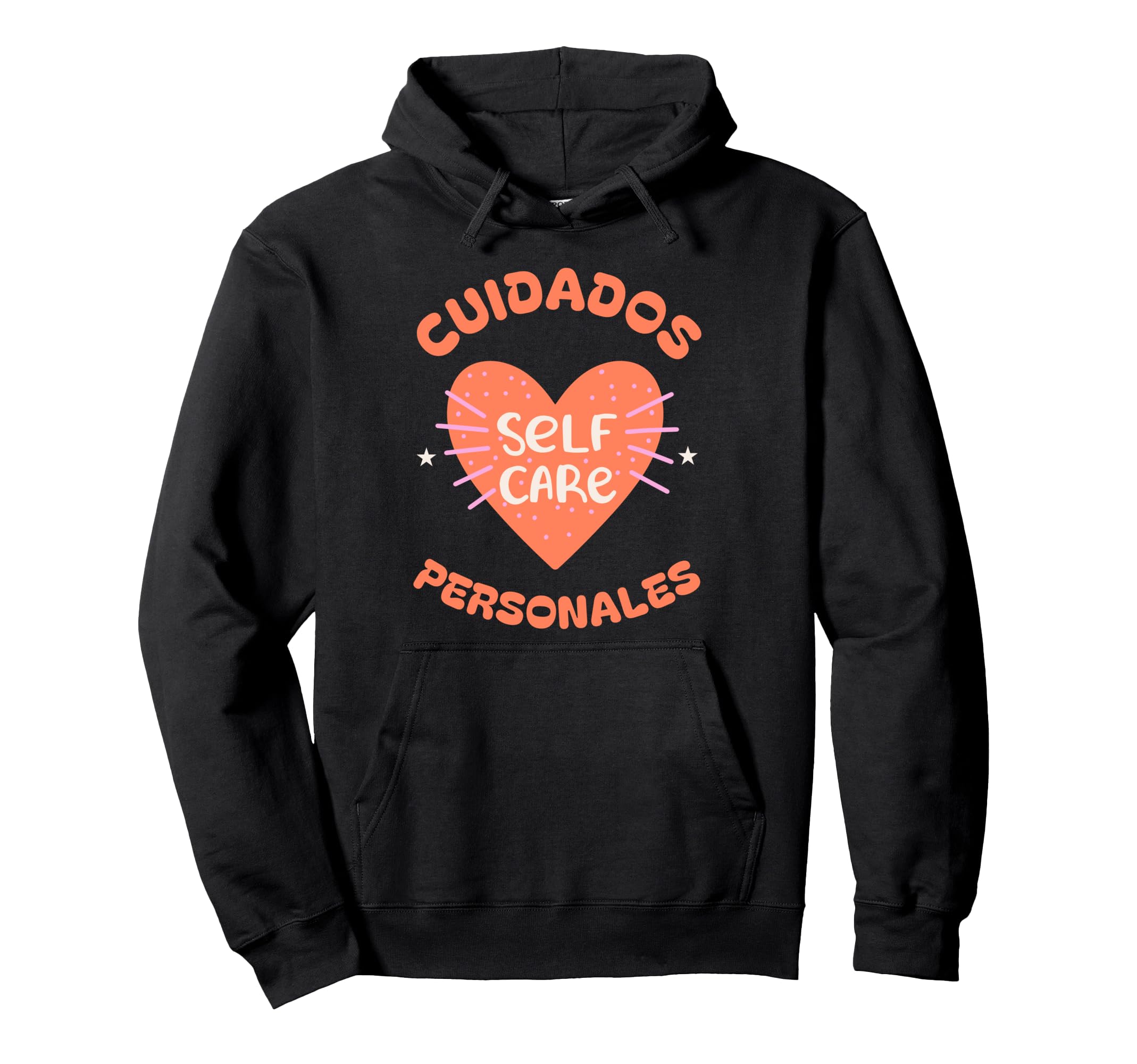 Self Care Spanish And English Hoodie - Fun Novelty Design for Adults - T-Shirt, Sweatshirt, Hoodie