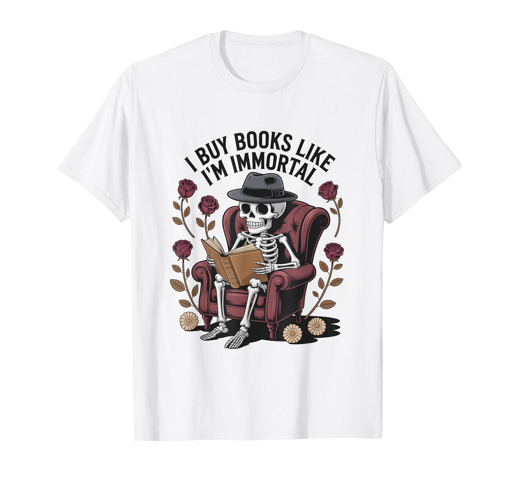 Book Lover Funny I Buy Books Like T-Shirt - Aesthetic Graphic for Adults - T-Shirt, Sweatshirt, Hoodie