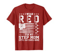 Red Friday My Step Mom Until She T-Shirt - Novelty Apparel for Adults - T-Shirt, Sweatshirt, Hoodie