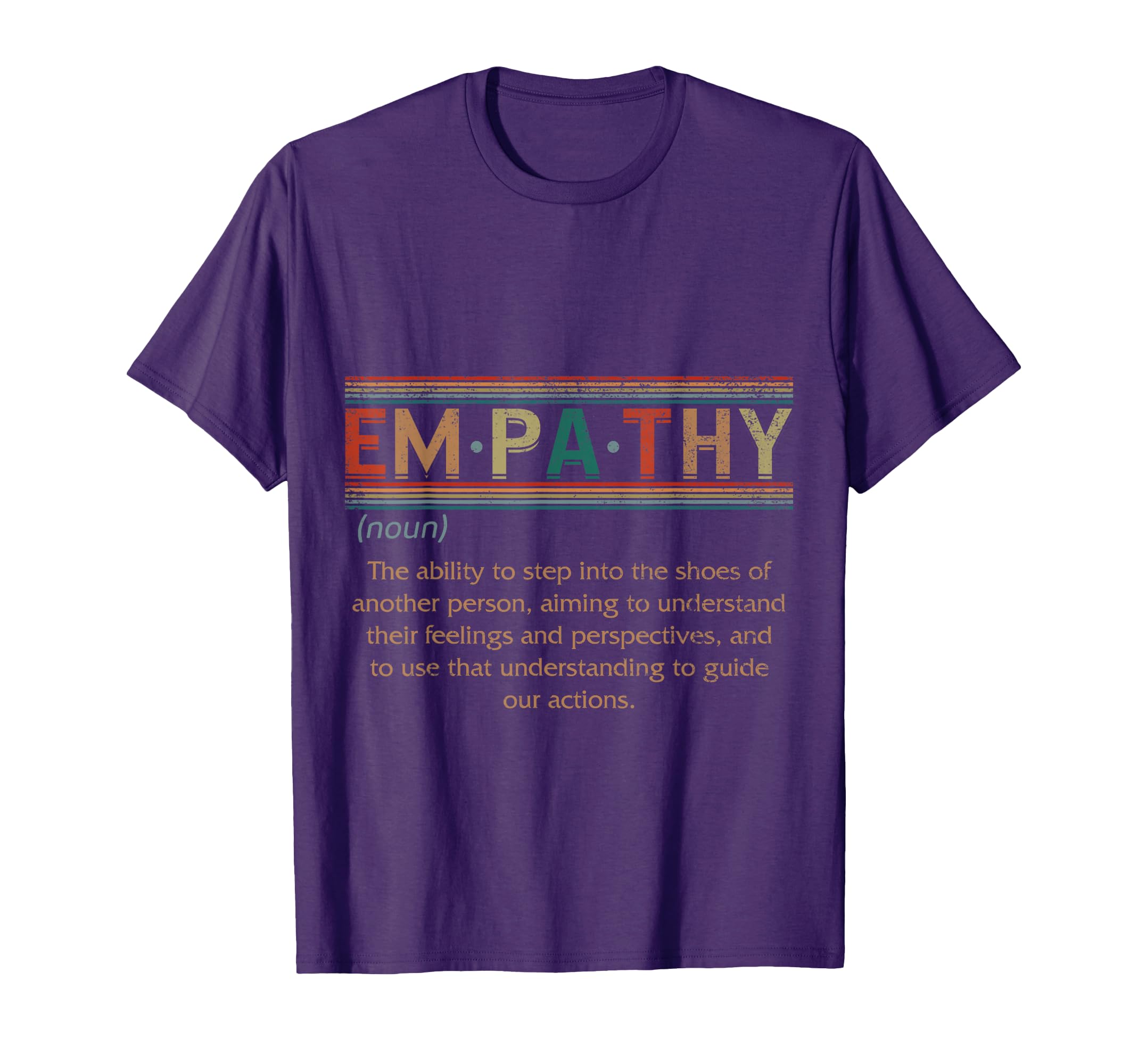 Empathy Definition Inspirational T-Shirt - Graphic Print for Adults - T-Shirt, Sweatshirt, Hoodie